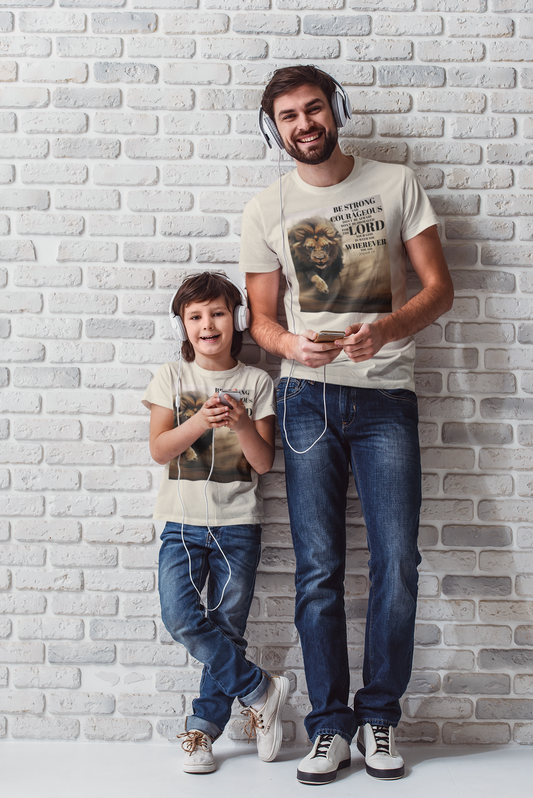 Be Strong and Courageous T-SHIRT